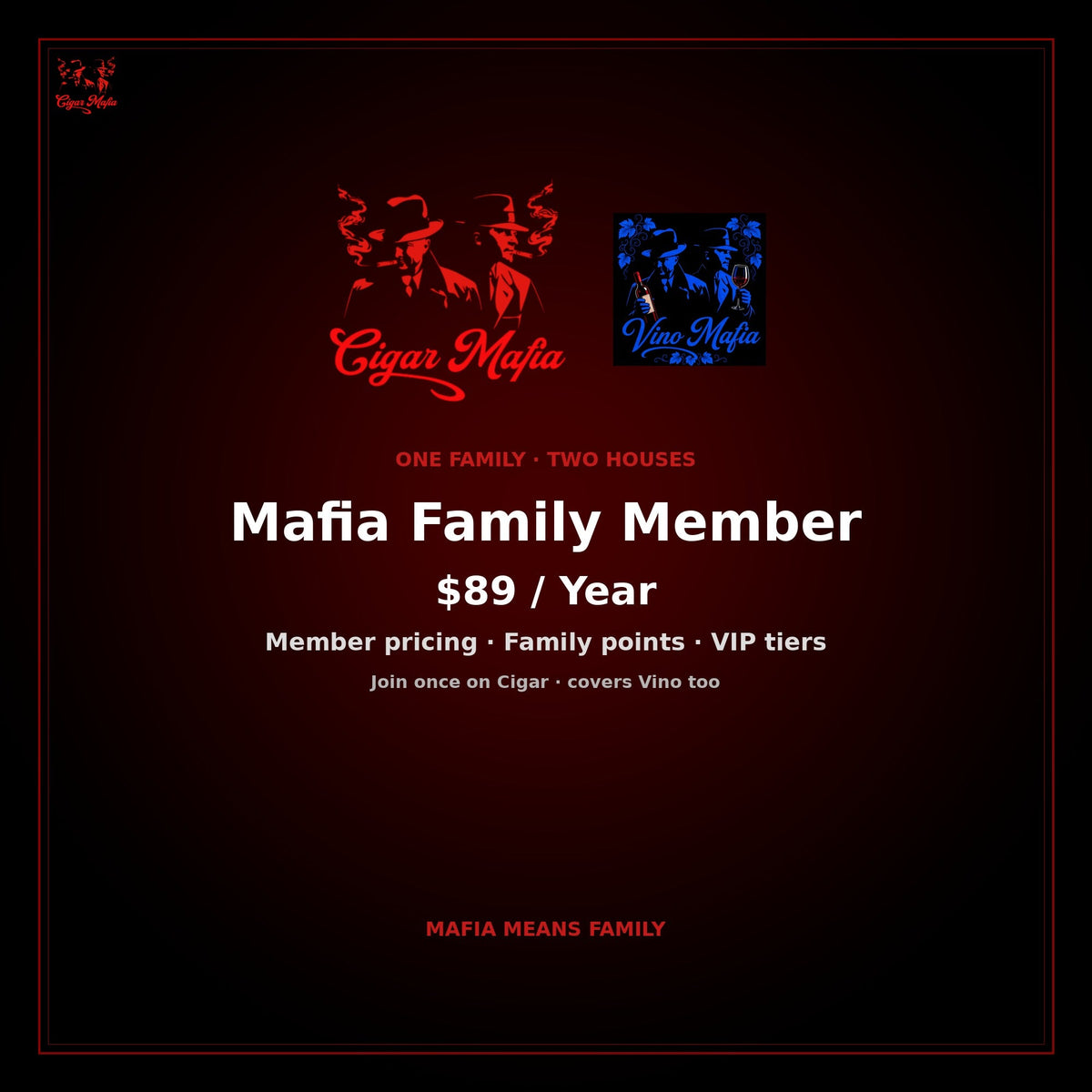 Mafia Family Membership — Vino Mafia